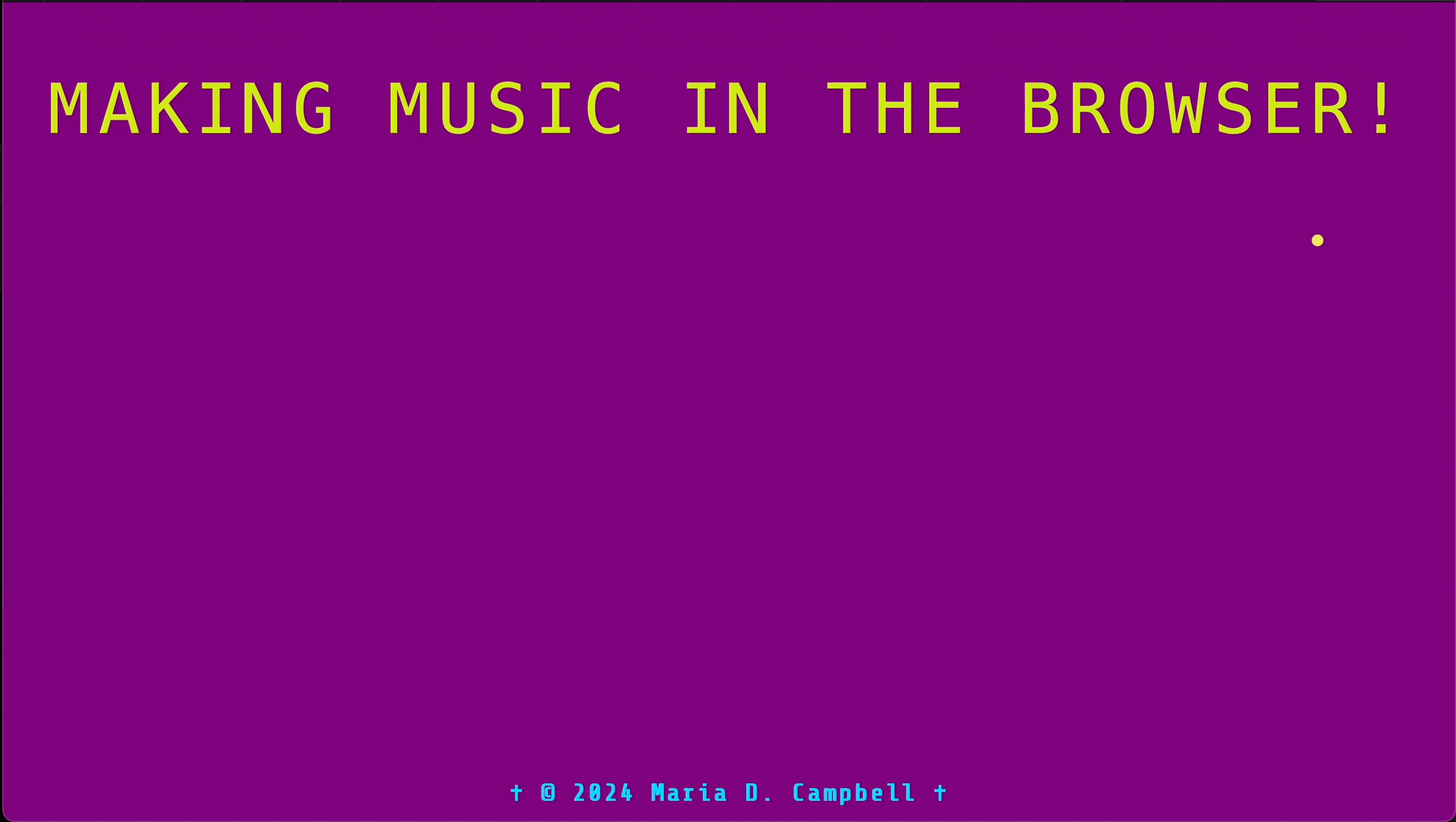 Making Music in the Browser